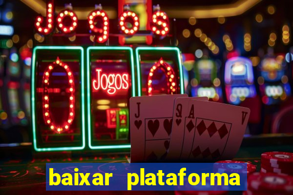 baixar plataforma 234 vip